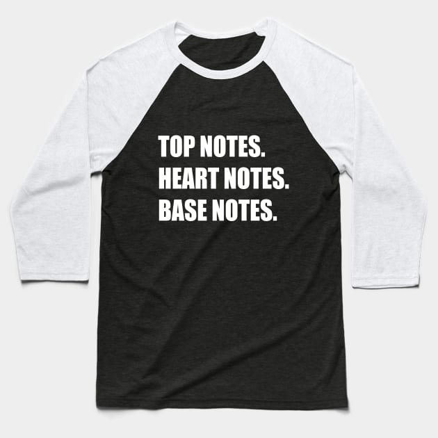 Fragrance Notes Design Baseball T-Shirt by BeautyMeow